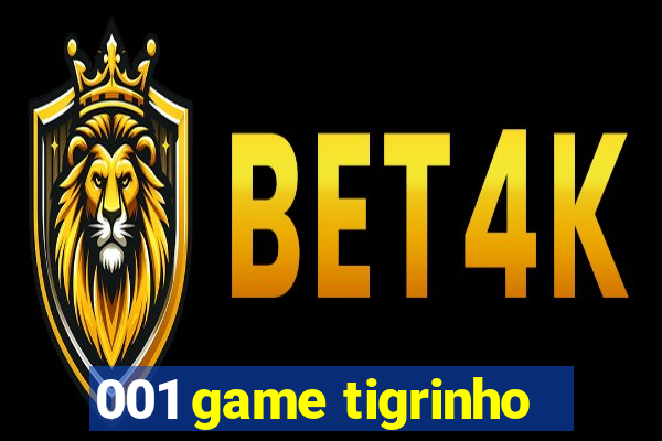 001 game tigrinho